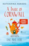 A Taste Of Cornwall: Eine Prise Liebe (1) | Bücher | Artikeldienst Online