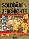 Die Goldbären in der Geschichte (1) | Bücher | Artikeldienst Online