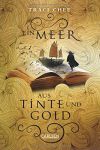 Ein Meer aus Tinte und Gold (1) | Bücher | Artikeldienst Online