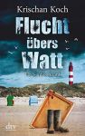 Flucht übers Watt (1) | Bücher | Artikeldienst Online