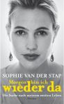 Sophie van der Stap - Morgen bin ich wieder da (1) | Bücher | Artikeldienst Online