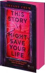 This Story Might Save Your Life (1) | B&uuml;cher | Artikeldienst Online