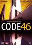 Code 46 (1) | Kino und Filme | Artikeldienst Online